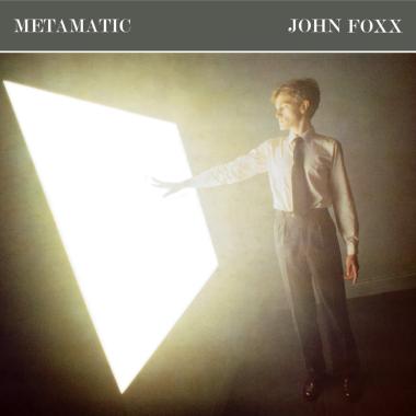 John Foxx -  Metamatic